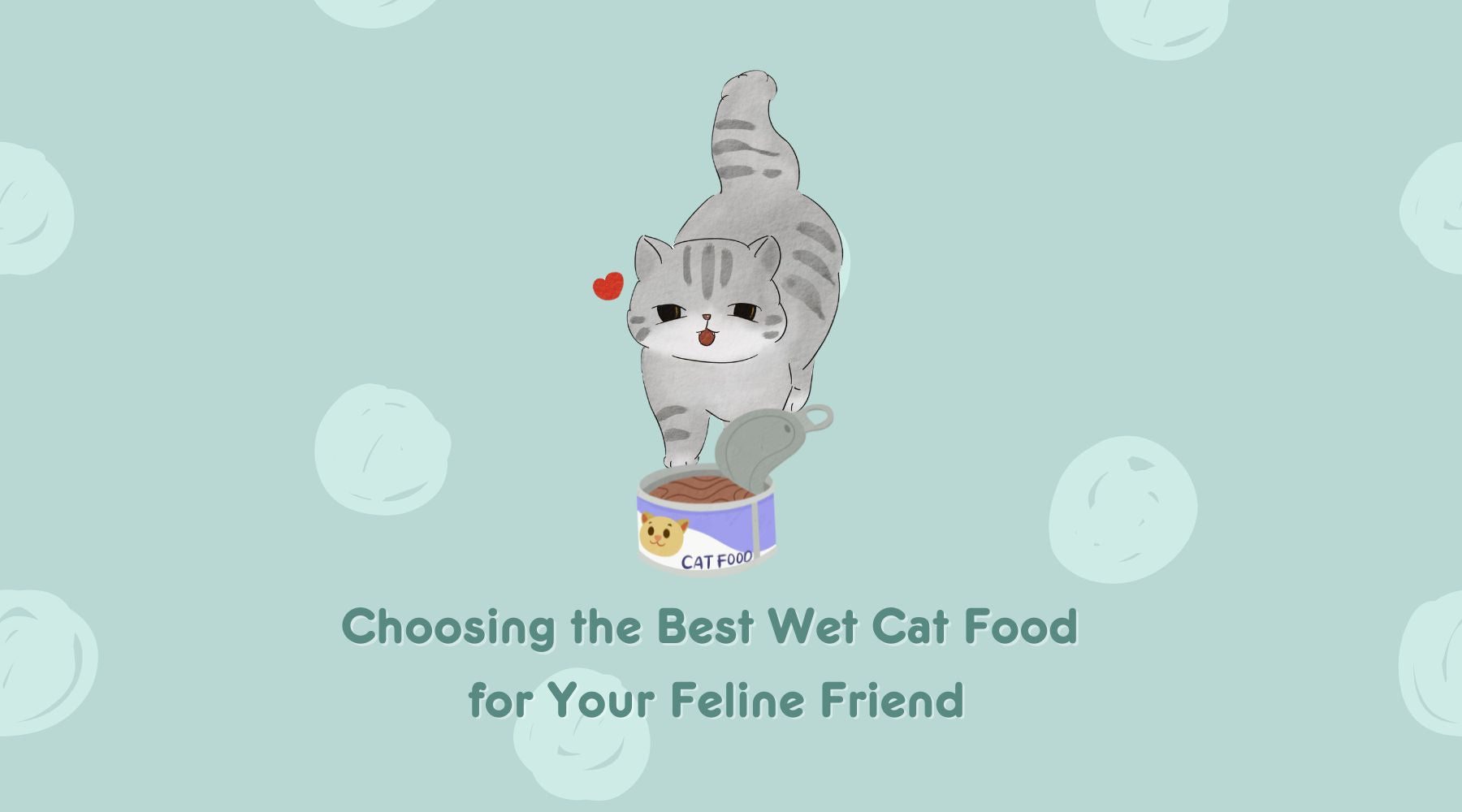The Ultimate Guide to Choosing the Best Wet Cat Food for Your Feline Friend